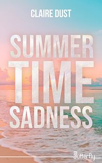 Téléchargez le livre :  Summertime Sadness