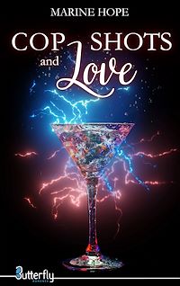 Téléchargez le livre :  Cop, shots and love