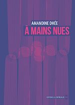 Télécharger le livre :  À mains nues