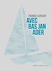 Télécharger le livre :  Avec Bas Jan Ader