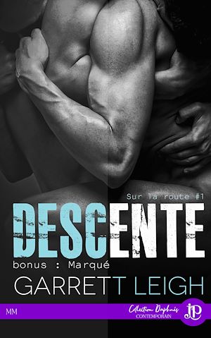 Téléchargez le livre :  Descente + Bonus : Marqué