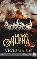 Télécharger le livre :  Le Roi Alpha