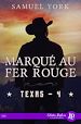 Télécharger le livre :  Marqué au fer rouge