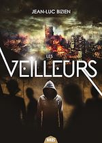 Télécharger le livre :  Les Veilleurs - Tome 2