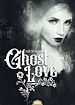Télécharger le livre :  Ghost Love