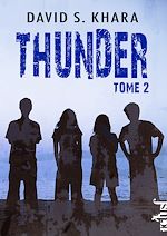 Télécharger le livre :  Thunder - Livre 2