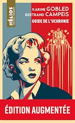 Télécharger le livre :  Le Guide de l'uchronie