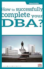 Télécharger le livre :  How to successfully complete your DBA?