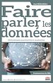 Télécharger le livre :  Faire parler les données