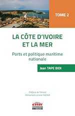 Télécharger le livre :  La Côte d'Ivoire et la mer