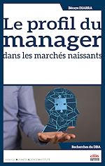 Télécharger le livre :  Le profil du manager dans les marchés naissants