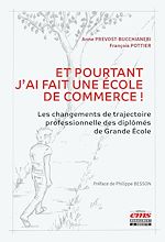 Télécharger le livre :  Et pourtant j'ai fait une école de commerce !