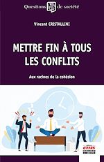 Télécharger le livre :  Mettre fin à tous les conflits