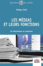 Télécharger le livre :  Les médias et leurs fonctions