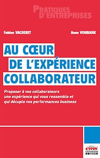 Téléchargez le livre :  Au coeur de l'Expérience Collaborateur