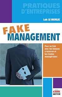 Téléchargez le livre :  Fake management