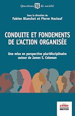 Télécharger le livre :  Conduite et fondements de l'action organisée