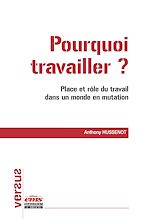 Télécharger le livre :  Pourquoi travailler ?