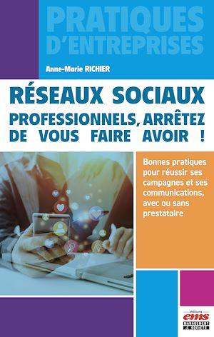 Download the eBook: Réseaux sociaux: professionnels, arrêtez de vous faire avoir !