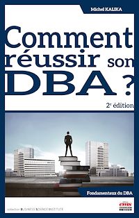 Télécharger le livre : Comment réussir son DBA ?