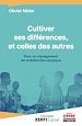 Télécharger le livre :  Cultiver ses différences, et celles des autres