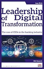 Télécharger le livre :  Leadership of Digital Transformation