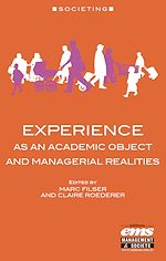 Télécharger le livre :  Experience as an academic object and managerial realities