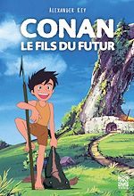 Télécharger le livre :  Conan le fils du futur