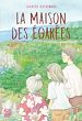 Télécharger le livre :  La Maison des égarées