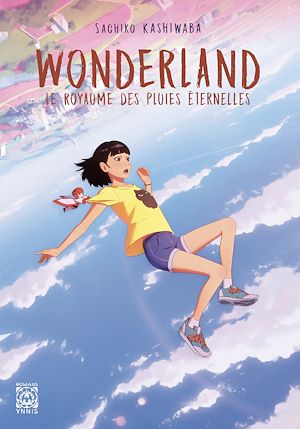 Téléchargez le livre :  Wonderland, le royaume des pluies éternelles