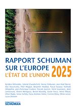 Télécharger le livre :  Rapport Schuman sur l'Europe L'Etat de l'Union  2025