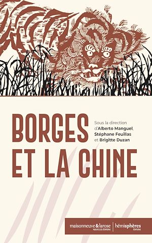 Téléchargez le livre :  Borgès et la Chine