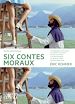 Télécharger le livre :  Six contes moraux