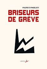 Télécharger le livre :  Briseurs de grève