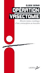 Télécharger le livre :  Opération vasectomie