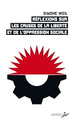 Télécharger le livre :  Réflexions sur les causes de la liberté et de l'oppression sociale