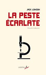 Télécharger le livre :  La Peste écarlate