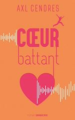 Télécharger le livre :  Coeur battant