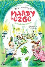 Télécharger le livre :  Mardy et Ozgo : Le monde d'en-dessous