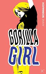 Télécharger le livre :  GORILLA GIRL