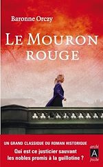 Download this eBook Le Mouron rouge