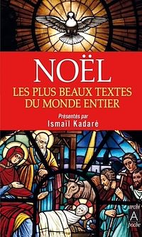 Téléchargez le livre :  Noël - Les plus beaux textes du monde entier
