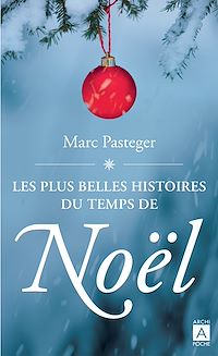 Téléchargez le livre :  Les plus belles histoires du temps de Noël