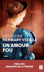 Télécharger le livre :  Un amour fou
