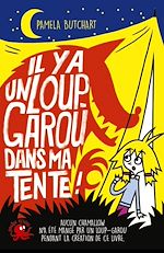 Télécharger le livre :  Il y a un loup-garou dans ma tente !