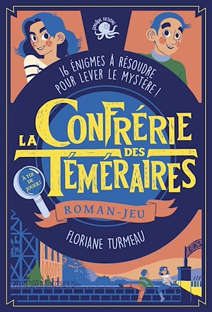 Téléchargez le livre :  La Confrérie des Téméraires