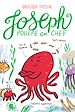 Télécharger le livre :  Joseph, poulpe en chef