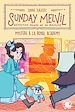 Télécharger le livre :  Sunday Melvil, détective privée de sa Majesté – Mystère à la Royal Academy – Lecture roman jeunesse enquête – Dès 8 ans