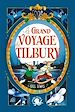 Télécharger le livre :  Le Grand Voyage de Tilbury –; Lecture Roman jeunesse fantastique - aventure, animaux, amitié - Dès 8 ans