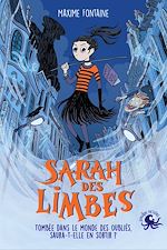 Télécharger le livre :  Sarah des Limbes – Dès 10 ans – Roman lecture jeunesse chair de poule fantastique